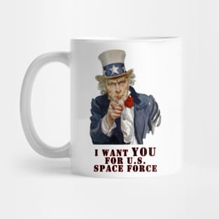 I want YOU for U.S. Space Force Mug